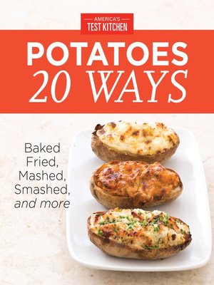 cover image of America's Test Kitchen Potatoes 20 Ways